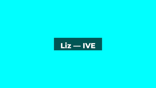 Liz (IVE) : Profil, Histoire et Faits